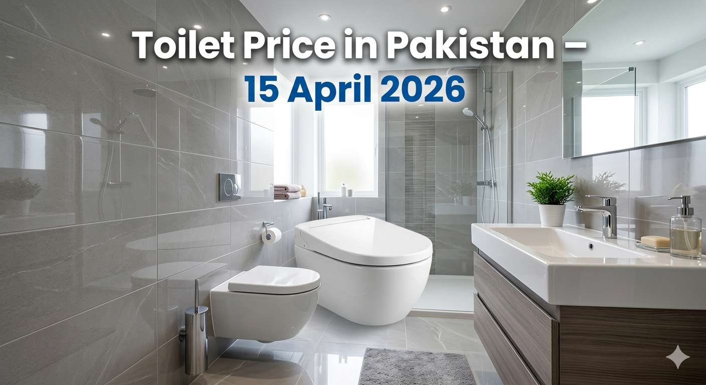 "Toilet Fitting price in Pakistan 15th april 2026"